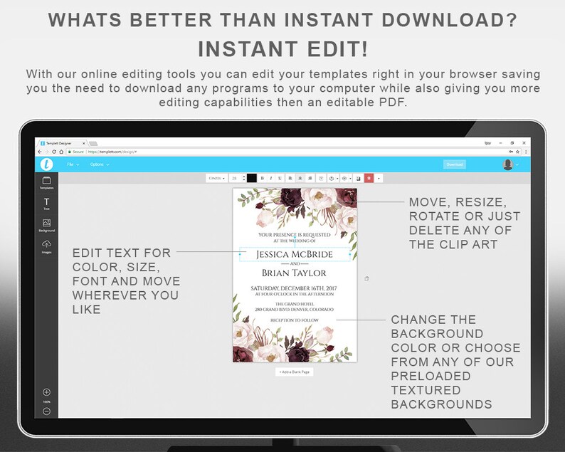 May include: A computer screen displays a wedding invitation template with floral accents. The text reads "Whats better than instant download? Instant Edit!" and highlights editing features like text and background customization.