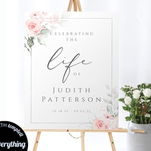 Editable Celebration of Life Welcome Sign Template Blush Floral Memorial Sign Celebrating The Life of Funeral Sign Printable Funeral Sign
