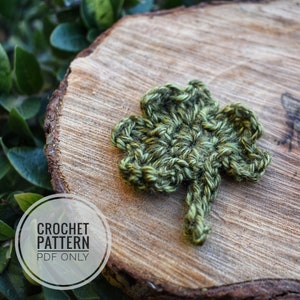 SHAMROCK APPLIQUE Crochet PATTERN | Shamrock Crochet Pattern | St. Patrick&#39;s Day Crochet | Holiday Crochet | Crochet Shamrock Pattern