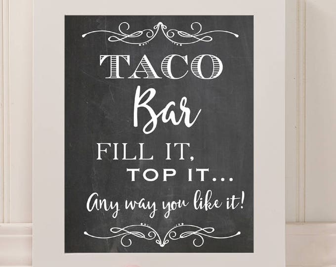 Taco Bar Wedding Sign | 16 x 20 Taco Bar Digital File | Instant Download Taco Bar Party Sign | Chalkboard Taco Bar Sign | Party Printable