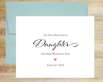 To Our Beautiful Daughter on Her Wedding Day Card, Personalized Keepsake Card for Bride, PRINTED A2 Folded Card, Blank Envelope