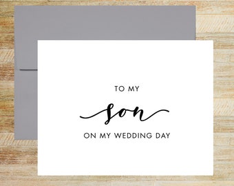 To My Son on My Wedding Day Card, Elegant Wedding Keepsake, Card from Bride or Groom, PRINTED A2 Folded Card with Envelope