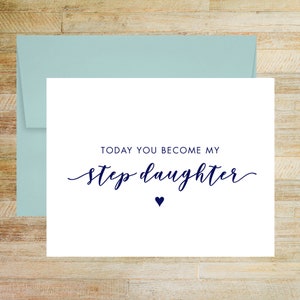 Today You Become My Step Daughter Wedding Day Card, Elegant Wedding Keepsake for Daughter, A2 Folded Card with Blank Envelope