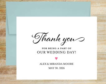 Thank You for Being a Part of Our Wedding Day, Set of 10 Personalized Stationery, PRINTED A2 Folded Thank You Cards and Blank Envelopes
