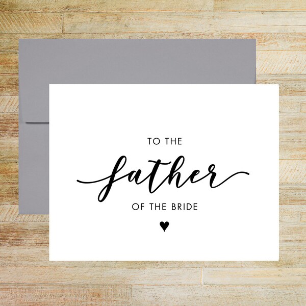 To the Father of the Bride Card, Elegant Wedding Keepsake Card, Thank You Card for Father-in-Law, PRINTED A2 Folded Card with Envelope