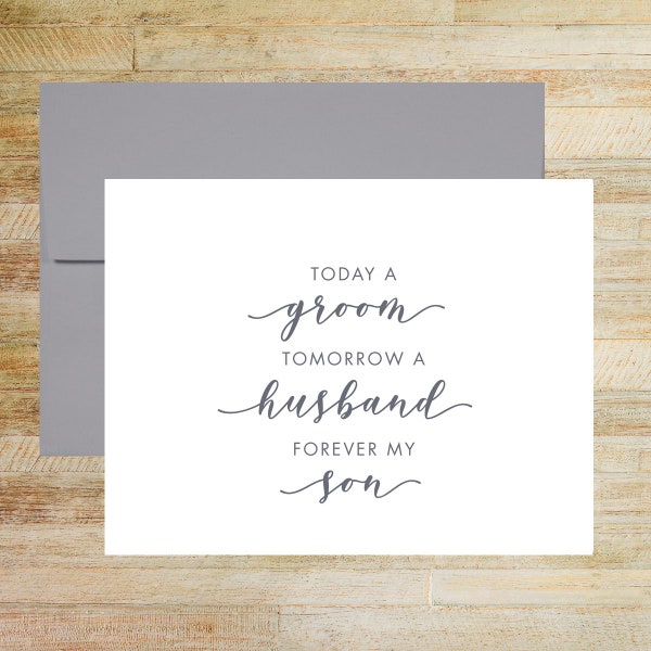 Wedding Day Card for Son, Today a Groom Tomorrow a Husband Forever My Son, Elegant Wedding Keepsake, Card for Groom, PRINTED A2 Folded Card