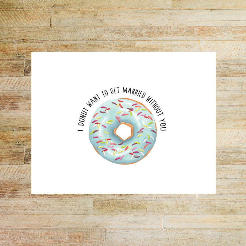 Donut Want To Get Married Without You Bridesmaid Proposal Etsy Donut Want To Get Married Without You Bridesmaid Proposal Etsy