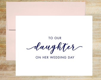 To Our Daughter on Her Wedding Day Card, Elegant Wedding Keepsake, Card for Bride, PRINTED A2 Folded Card with Envelope