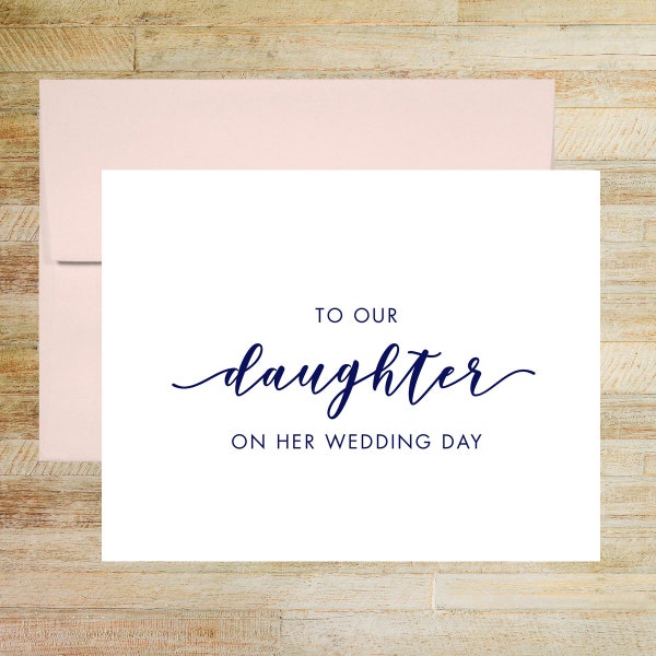 To Our Daughter on Her Wedding Day Card, Elegant Wedding Keepsake, Card for Bride, PRINTED A2 Folded Card with Envelope