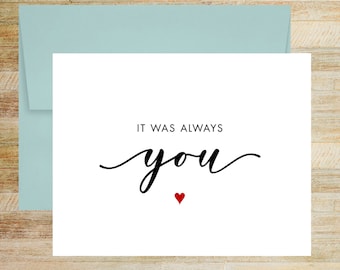 It Was Always You, Wedding Card for Couple, Anniversary Card, Love Greeting Card, A2 Card with Envelope, Valentine Gift