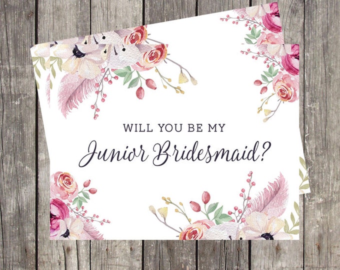 Will You Be My Junior Bridesmaid Card | Floral and Feathers | Jr. Bridesmaid Proposal Card | PRINTED