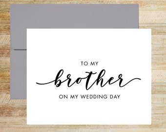 To My Brother Wedding Day Card, Elegant Keepsake, Printed A2 Folded Card (Blank Envelope)