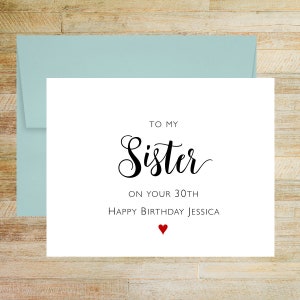 To My Sister Happy Birthday Card, Personalized Greeting Card, PRINTED A2 Card with Blank Envelope