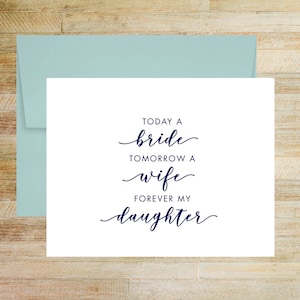 Today a Bride Tomorrow a Wife Forever My Daughter Wedding Day Card, Elegant Keepsake Card for Bride, PRINTED A2 Folded Card with Envelope