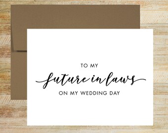 To My Future In Laws On My Wedding Day Card, Elegant Wedding Keepsake, Parents of the Bride, Groom's Parents Gift, PRINTED