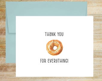 Thank You For Everything Bagel Greeting Card, Funny Food Pun Card, Horizontal or Vertical Layout, PRINTED A2 Folded Card with Blank Envelope