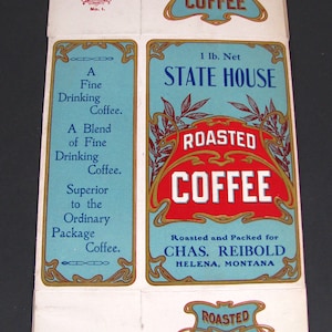 ca 1910 HELENA MONTANA coffee box, Chas REIBOLD, State House Coffee, Farmhouse Kitchen, Coffee Lover Gift