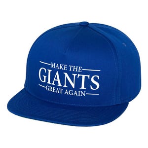 Make The GIANTS Great Again v2 - Snapback Hat Adjustable Cap - Vinyl Design (Multiple Colors)