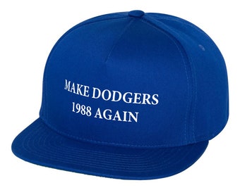 Make Dodgers 1988 Again - ROYAL BLUE Snapback Hat Adjustable Cap - WHITE Vinyl Design #Baseball, Sports, Team, Support, World Series