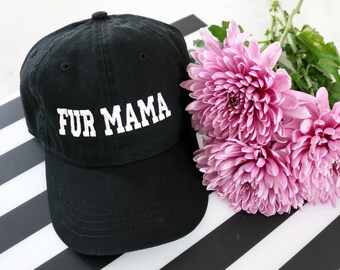 FUR MAMA HAT | Fur Mama, Dog Mom, Fur Mom, Fur Mom Gift, Dog Mom Gift