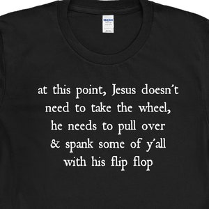 Jesus, Flip Flip, Jesus Take the Wheel, Short-Sleeve Unisex T-Shirt