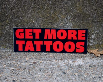 Consigue más tatuajes (impreso digitalmente) Vinilo adhesivo