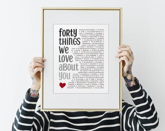 Digital PDF instant Download; Generic 40 Reasons We Love About You Print; 40th birthday gift for husband; for Dad; Gifts for men; Brother