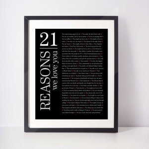 21 Reasons We Love You; 21st Birthday; Daughter 21st Bday; Sister 21st Bday; Friend's 21st Bday; Girlfriend 21st Bday; twenty first bday
