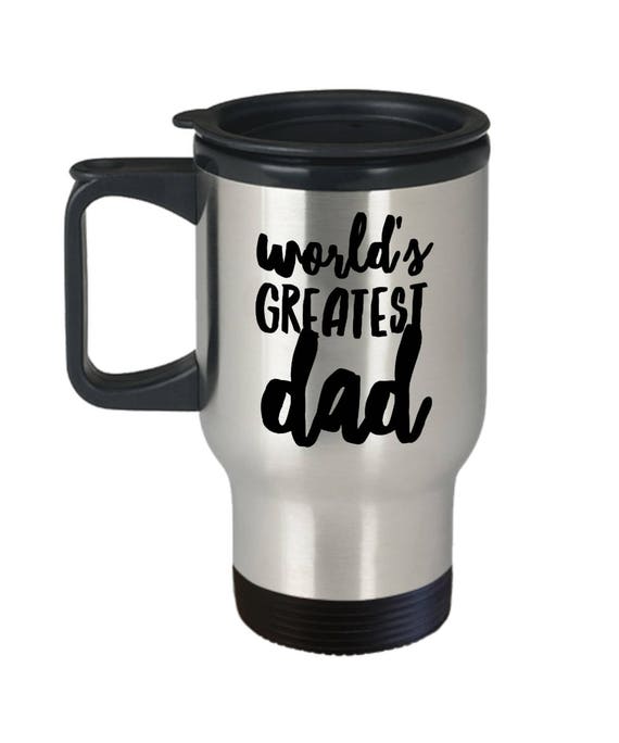 world's best dad travel mug