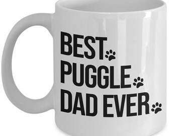 Puggle Mug, Puggle Dog, Best Puggle Dad Ever, Gift for Dad