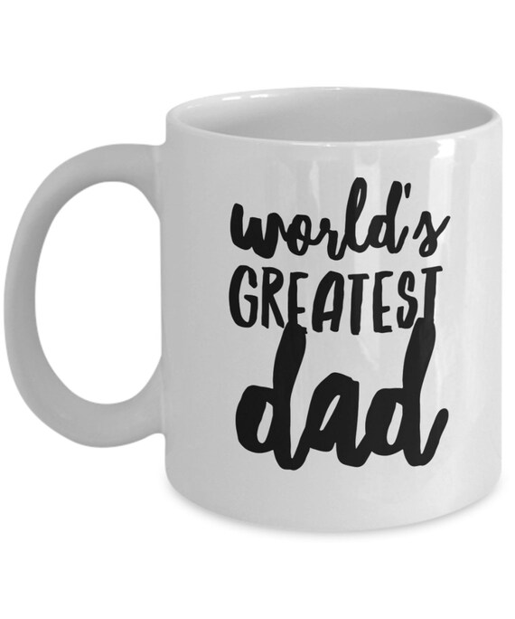 greatest dad mug