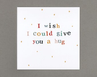 Starry 'I wish I could give you a hug' Card