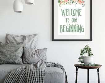 Welcome to our beginning home decor printable, newlywed printable, wedding printable, wedding decor, couples, newlyweds, housewarming gift