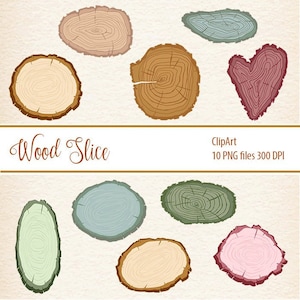 May include: A collection of ten digital wood slice illustrations in various shapes and colors, including natural wood tones, blue, green, pink, and a heart-shaped slice. The image includes the text Wood Slice, ClipArt, and 10 PNG files 300 DPI.