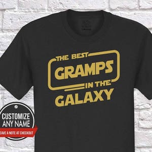 The best Gramps in the galaxy, Grandpa Gift, Gramps Birthday, Father&#39;s Day, Gramps Tshirt, Gramps Gift Idea, , Pregnancy Father Day
