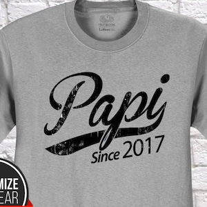 Papi since (any year) Papi gift , Papi birthday , Fathers Day , Papi tshirt , Papi gift idea , Baby shower, Pregnancy Association, birthday