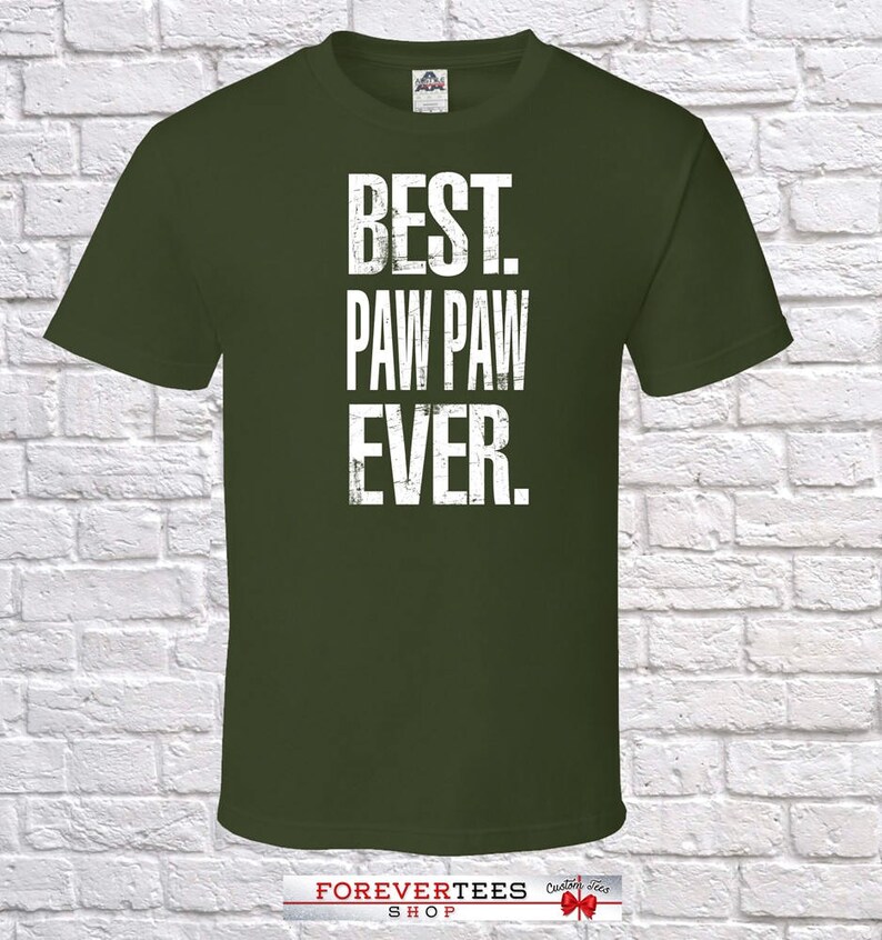 Best Paw Paw Ever Grandpa Gift Paw Paw Birthday Father Day Etsy