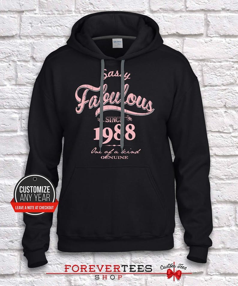 31st birthday hoodie 1988 31st birthday gift gift for 31st BirthdaySassy fabulous since 31st birthday gifts for women 31st birthday
