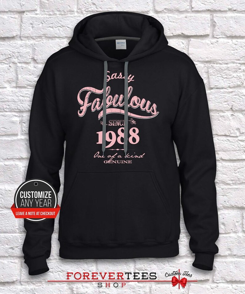 31st birthday hoodie 1988 31st birthday gift gift for 31st BirthdaySassy fabulous since 31st birthday gifts for women 31st birthday