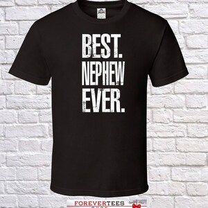 Best Nephew Ever Grandpa Gift, Nephew Birthday, father day Nephew Tshirt, Nephew Gift Idea, ,  Father Day, birthday