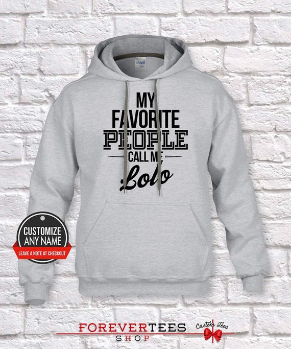 My Favorite People Call Me Lolo, Lolo Grandpa Gift, Lolo Lolo, Birthday, Father's Day, Lolo Hoodie, Lolo Gift Idea, Lolo Gift, Baby Shower, birthday bc6e84 My Favorite People Call Me Lolo, Lolo Grandpa Gift, Lolo Lolo, Birthday, Father's Day, Lolo Hoodie, Lolo Gift Idea, Lolo Gift, Baby Shower, birthday bc6e84