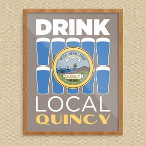 Drink Local Beer Glasses Quincy Massachusetts Print