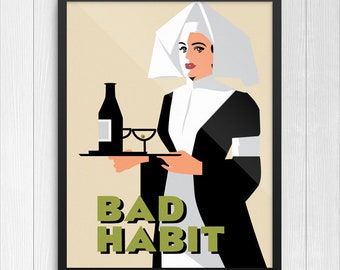 Bad Habit Drinking Nun Print