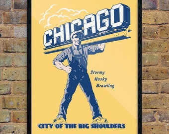 Chicago City of Big Shoulders Print