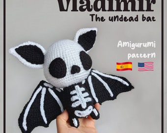 AMIGURUMI PATTERN, Vladimir Undead Bat, Skeleton Bat Crochet Pattern | Spanish & English Instructions (Digital pattern, PDF).