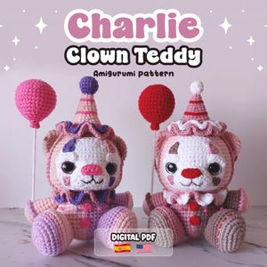 Peut inclure: Deux oursons clowns en crochet faits à la main, avec des détails roses, blancs et violets. Chaque ours porte un chapeau et un col de clown et tient un ballon en crochet. Le texte "Charlie Clown Teddy Amigurumi Pattern" est inclus.