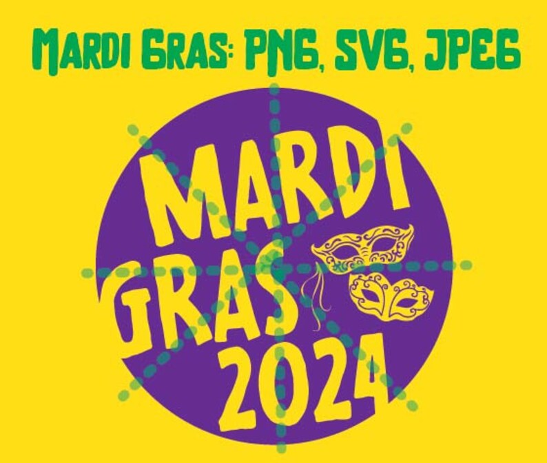 Mardi Gras 2024 SVG, PNG, JPEG File Bundle Etsy