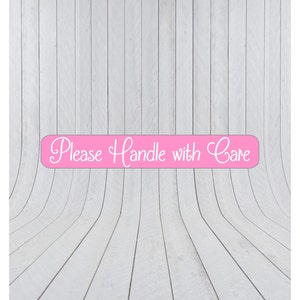 Handle with care stickers, packaging labels, handle with care labels, shipping labels, mail stickers, please handle with care stickers, 025