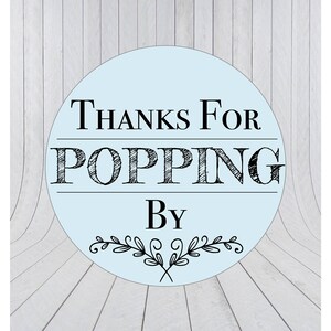 Ready to pop stickers, baby shower favour stickers, thanks for popping by stickers, baby shower stickers, 273 Blue