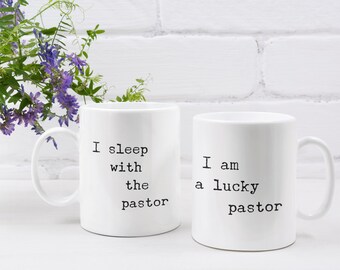 Pastor and Pastor's Wife Mug Set 11oz 15oz Novelty Gift Pastor and Wife Mug Set I sleep with the pastor mug lucky pastor mug valentines